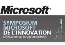3ème SYMPOSIUM MICROSOFT DE L’INNOVATION 3ème SYMPOSIUM MICROSOFT DE L’INNOVATION