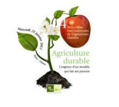 4èmes rencontres internationales de l'agriculture durable. 4èmes rencontres internationales de l'agriculture durable.