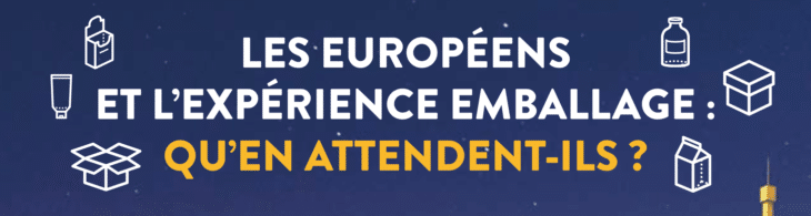 All4Pack : Les attentes des Européens sur l’emballage