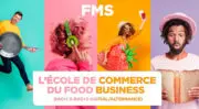 FMS, l&rsquo;école foodbusiness qui propose des étudiants sur-mesure !