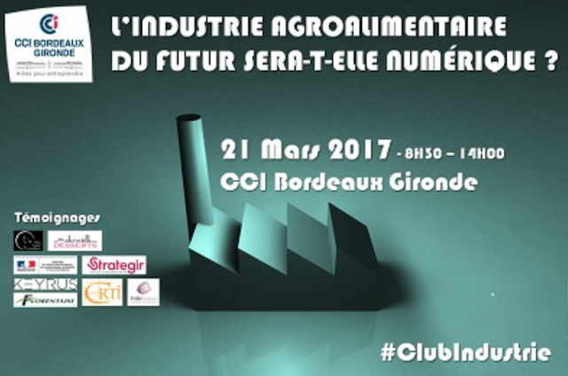 Bordeaux : Les enjeux du numérique pour les professionnels de l’agroalimentaire
