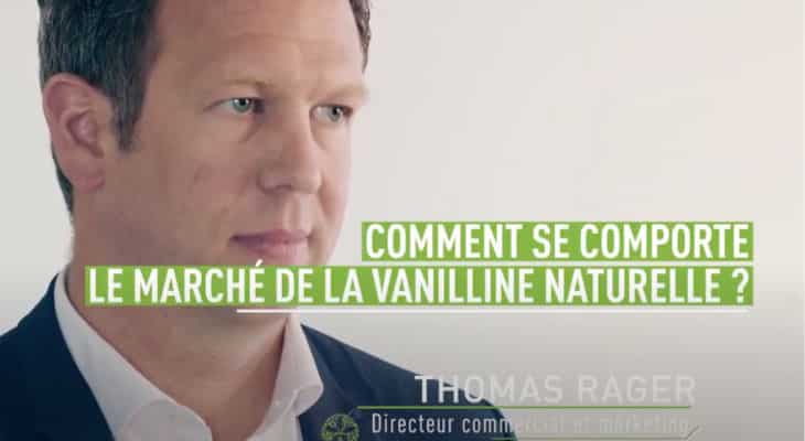 Comment se comporte le marché de la vanilline naturelle ?