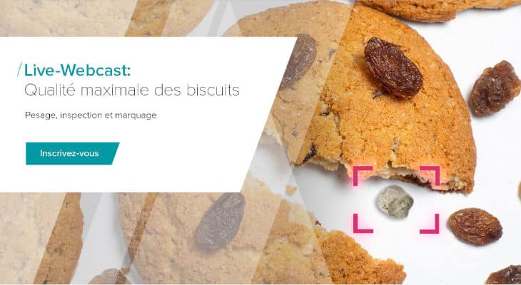 Live-Webcast : Pesage, inspection et marquage, pour une qualité maximale des biscuits