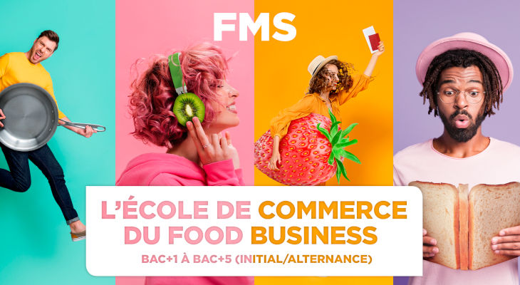 FMS, l’école foodbusiness qui propose des étudiants sur-mesure !