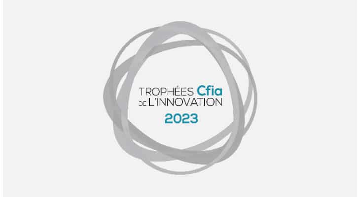 CFIA 2023 : Découvrez les 12 nominés 2023 pour les Trophées de l’Innovation 