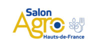 Salon Agro Hauts-de-France : Le rendez-vous des solutions agroalimentaires /Arras